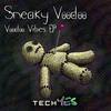 Zipface (Original Mix) - Sneaky Voodoo