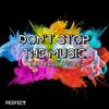 Don't Stop The Music (Dj Global Byte Mix) - Domingo Perez
