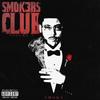 SMOK3ERS CLUB (Explicit) - Smok3