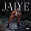 Jaiye (Explicit) - Lese