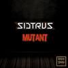 Mutant - Sidtrus