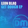 Get Dough (Instrumental) - Leon Blaq