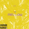 Mellow (Explicit) - Ayp