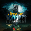 Prophet (Explicit) - Chronic Law&Markus Myrie&Gold Up