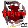Stove on 3 (Explicit) - M Dubble&Desktopbeatzinc