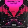 DDTM (feat. Kadari & Neji) (Explicit) - Yvng North&Kadari&Neji