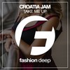 Take Me Up (Dub Mix) - Croatia Jam