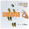 Collapse (Original Mix) - Robert B