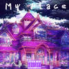 My Place (Explicit) - N.H.P Dash