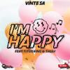 I'm happy - Vinte SA&Thuli&Titus King
