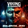 Bad Guy (Explicit) - Young Cheddar&Big Omeezy