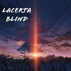 Blind - Lacerta