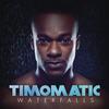 Waterfalls - Timomatic