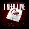 I Need Love - LS&Gina