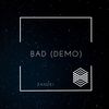 Bad Girl (Demo) - Zandei