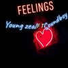 Feelings(feat. Soundboy) - Young Zeal&Soundboy