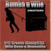 Bumba u wile(feat. Groove musiq & Mamasita) - Milo Deep&Groove musiq&Mamasita