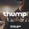 Thump - Maraja