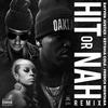 Hit Or Nah (Remix) [feat. Keyshia Cole & French Montana] - Rayven Justice&Keyshia Cole&French Montana