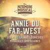 Who Do You Love, I Hope?(Extrait De La Comédie Musicale « Annie Du Far West ») - Kathleen Carnes&Robert Lenn