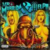 Lifestyles of the Living Dead(feat. Ill Proceeja) (Explicit) - Mr. Morbid&Melph&Ill Proceeja