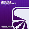 Silhouette (The Stupid Experts Remix) - Space Fish&The Stupid Experts