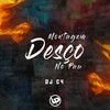 Montagem Desço no Pau - DJ C4
