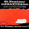 Desafinado - Si Zentner and his Orchestra