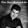 Mein Herz schreit nach dir - luc