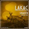 Shaker (Original Mix) - LAKAC