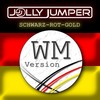 Schwarz Rot Gold (WM Version) - Jolly Jumper