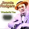 Wonderful You - Jimmie Rodgers