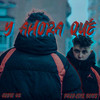 Y ahora qué - Godie08&Clas Beats