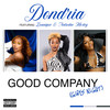 Good Company (Girl's Night) (Explicit) - Dondria&Zonnique&Unknown Singer