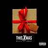 This X-Mas (feat. Jonesy) (Explicit) - Milo V&Jonesy