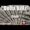 Dolla Billz (Explicit) - Truth