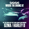 Where the Drumz At (Ozma Remix|Explicit) - SaSaSaS&DJ Phantasy&Harry Shotta&MC Shabba D&Skibadee