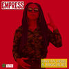 Empress - King Ital Rebel&Nikki Burt