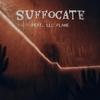 Suffocate(feat. LLC Flame) - JXYD3N&Slim Difrnt&LLC Flame