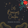 Los Boricuas Cantan - Román Riivera