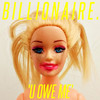 U Owe Me - Billionaire