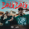 Bang Bang (Explicit) - Moskitto&patetacodigo43&NóizProd