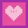 U & I - SLAP HOUSE MAFIA