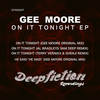 On It Tonight - Gee Moore