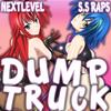 Dumptruck (feat. S.S Rap) (Explicit) - Nextlevel&S.S Rap