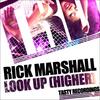 Look Up (Higher) (Audio Jacker Remix) - Rick Marshall