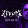 Can't Get Out - Garza
