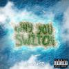 Why You Switch (Explicit) - London KOTC