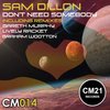 Don't Need Somebody (Lively Racket Remix) - Sam Dillon&Lively Racket