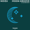 Moon Groove (AC Slater Remix) - Noizu&AC Slater&Jacob Plant&Annaca Espach&Aaron Clevenger